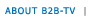 About B2B TV